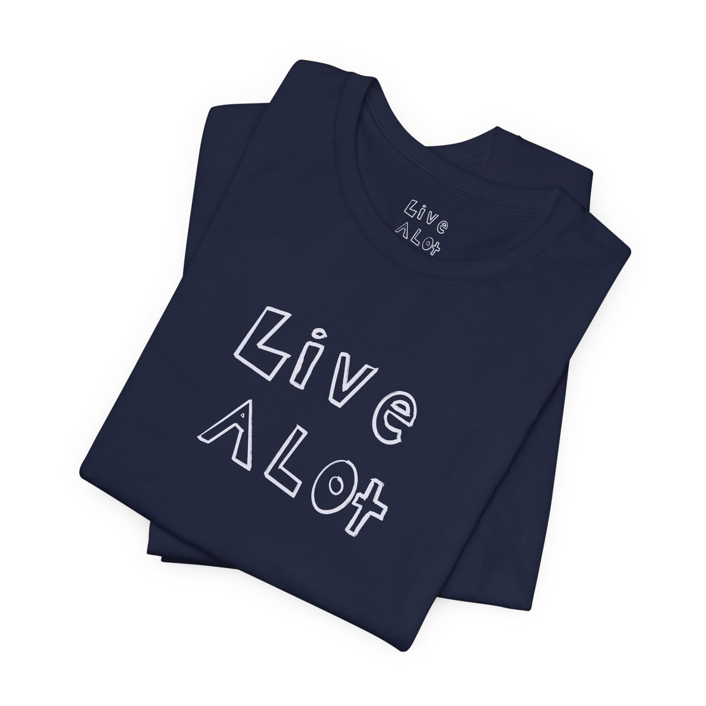 Live A Lot - Classic Jersey Tee (Multiple Color Options)