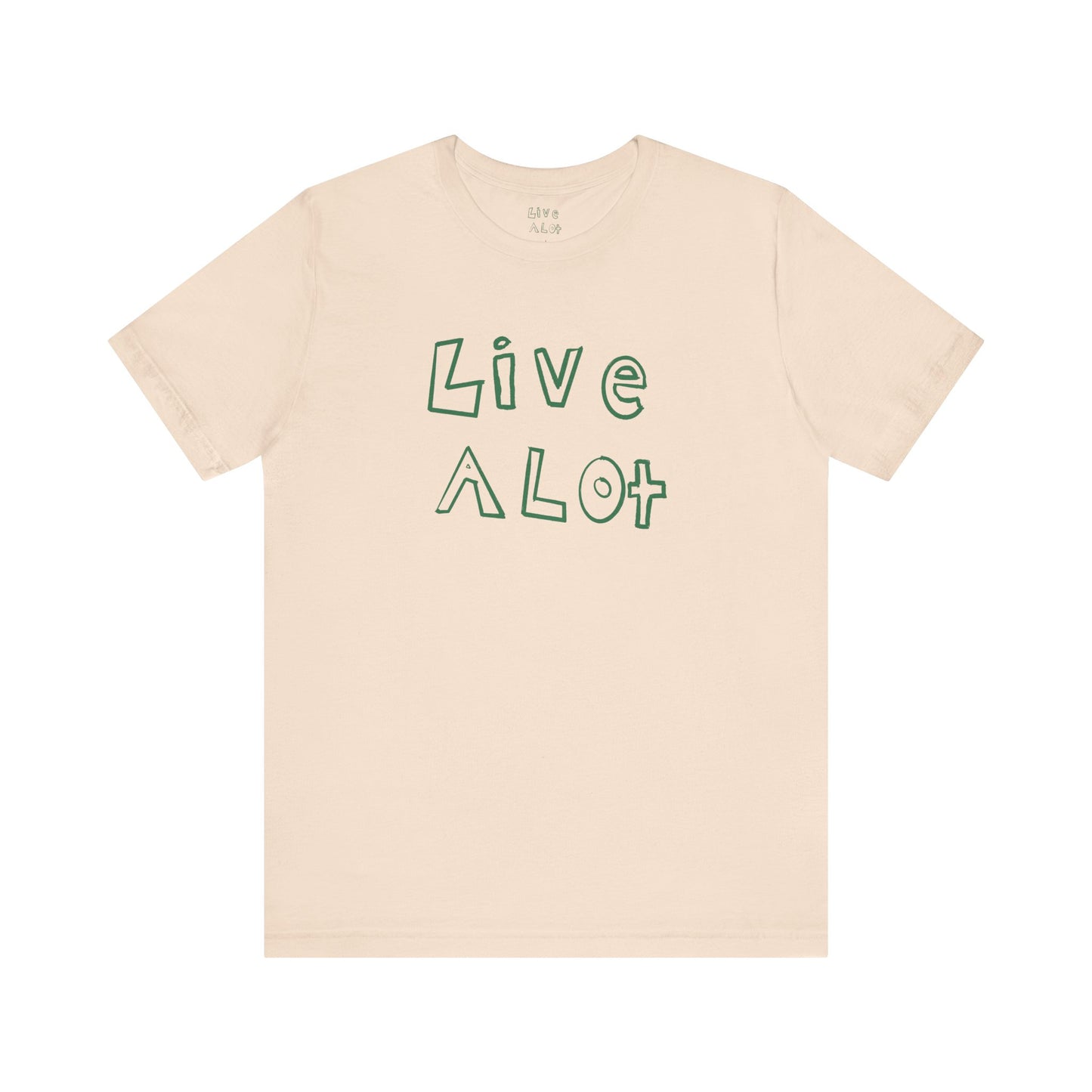 Live A Lot - Unisex Jersey Tee (Multiple Color Options)