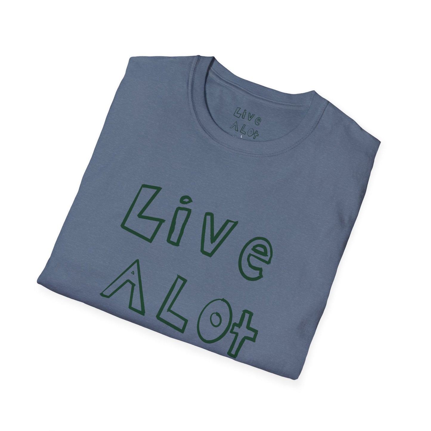 Live A Lot - Soft-Style Tee (Multiple Color Options)