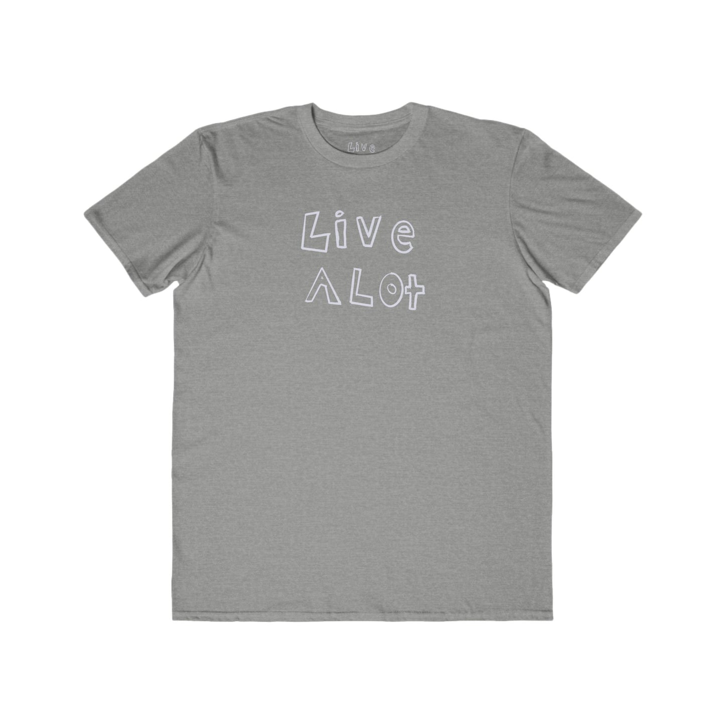 Live A Lot - Modern Cotton Tee (Multiple Color Options)