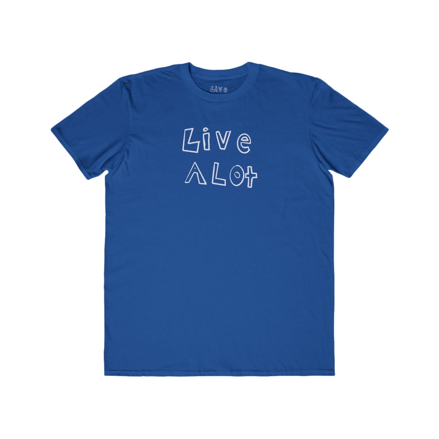 Live A Lot - Modern Cotton Tee (Multiple Color Options)