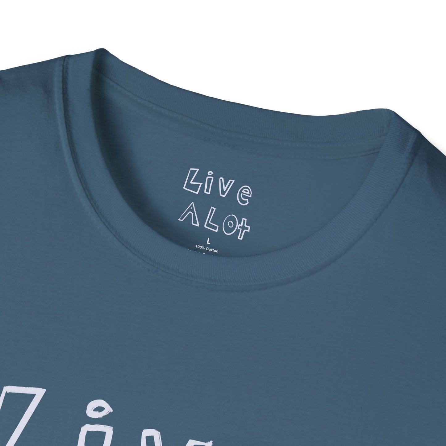 Live A Lot - Soft-Style Tee (Multiple Color Options)