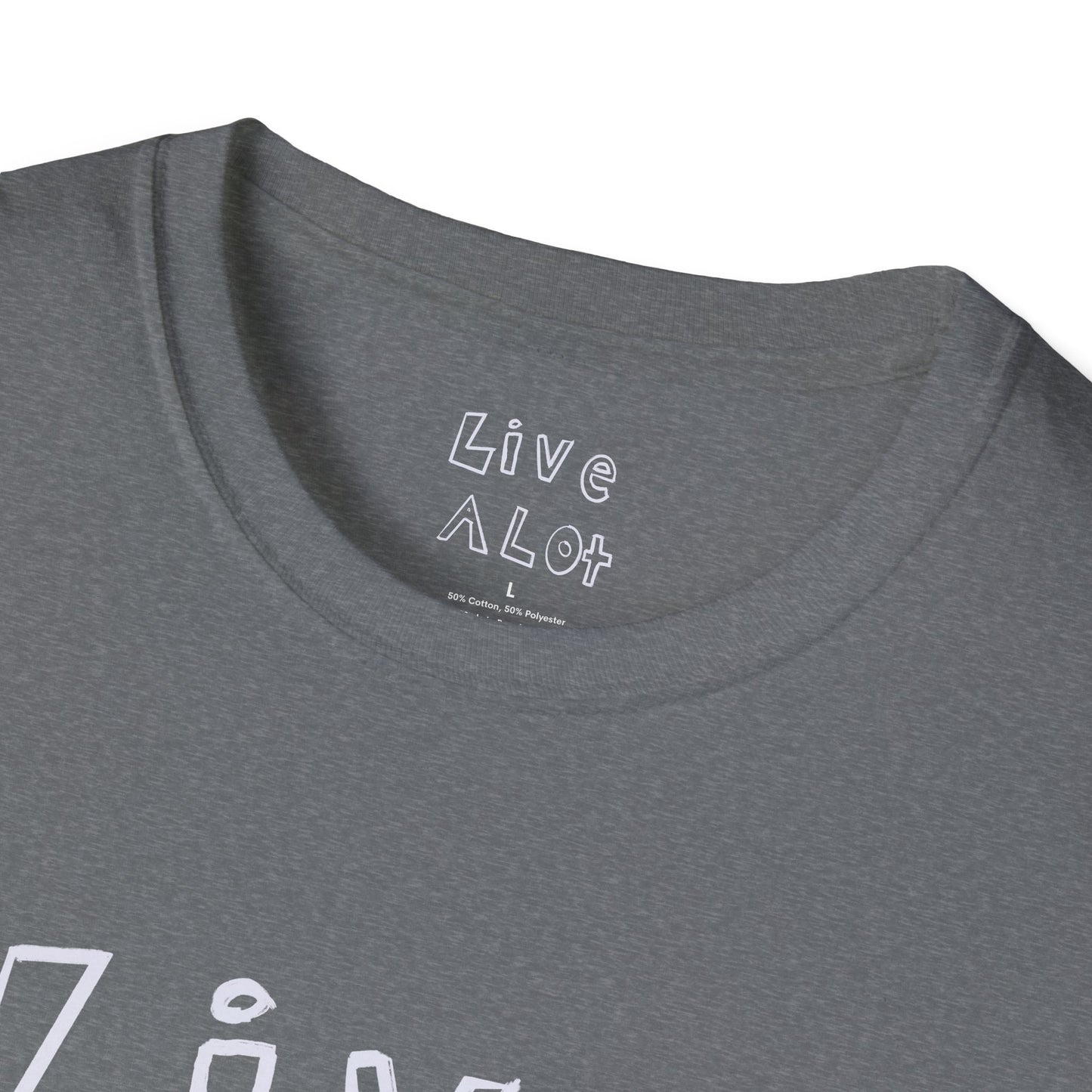 Live A Lot - Soft-Style Tee (Multiple Color Options)