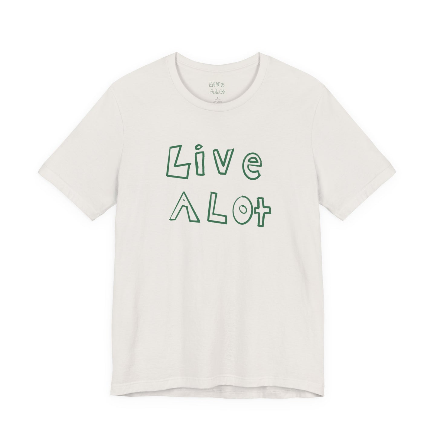 Live A Lot - Unisex Jersey Tee (Multiple Color Options)