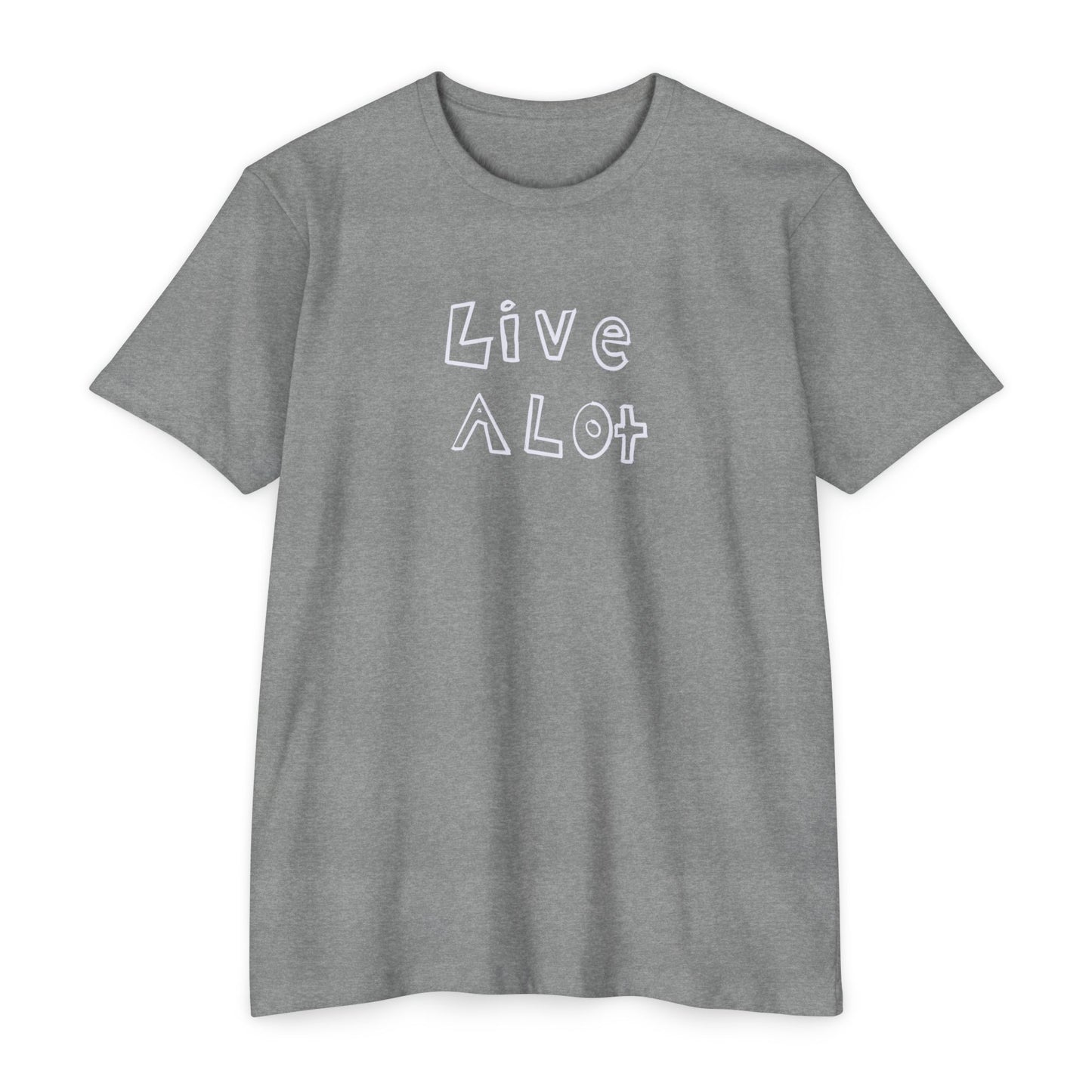 Live A Lot - CVC Jersey Tee (Multiple Color Options)