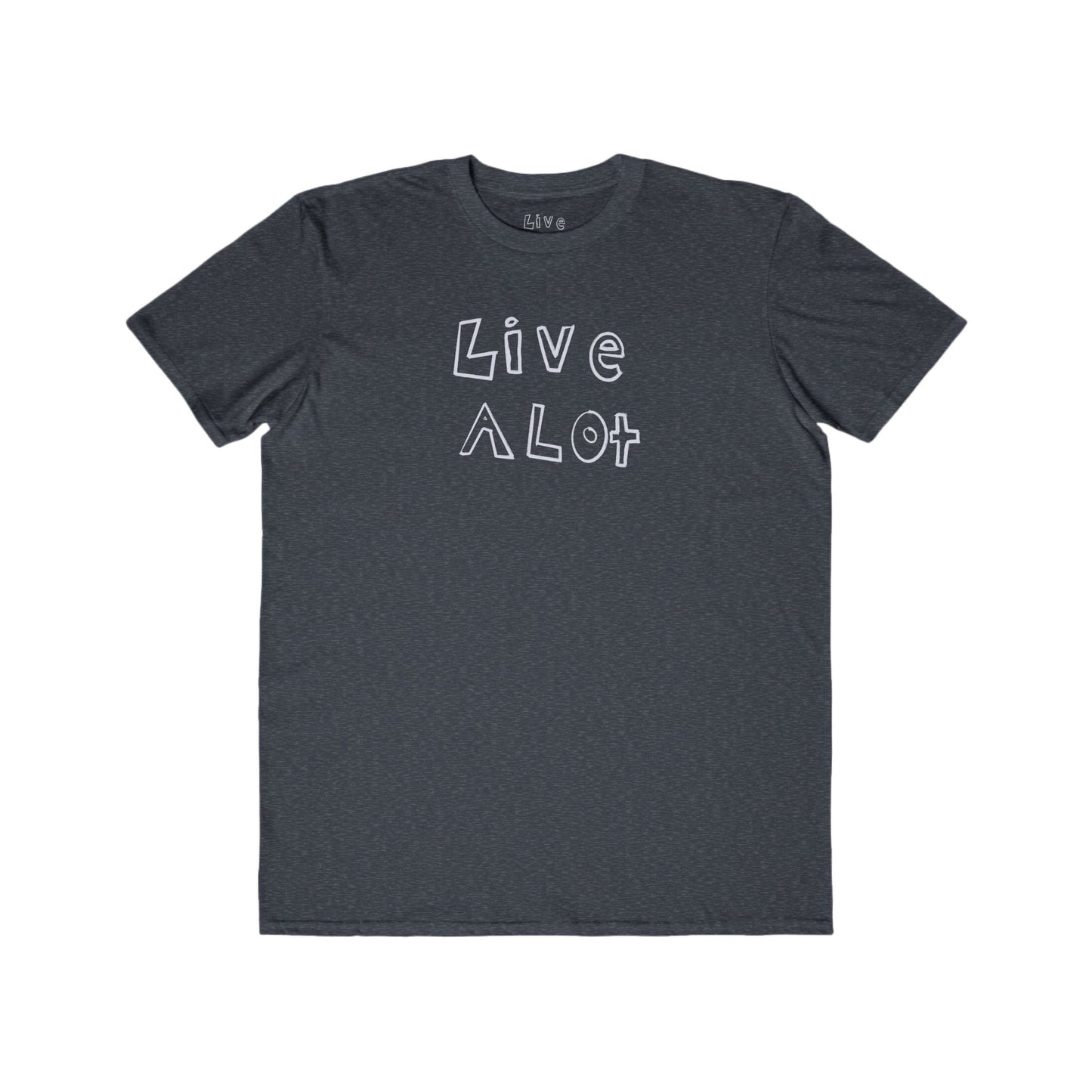 Live A Lot - Modern Cotton Tee (Multiple Color Options)