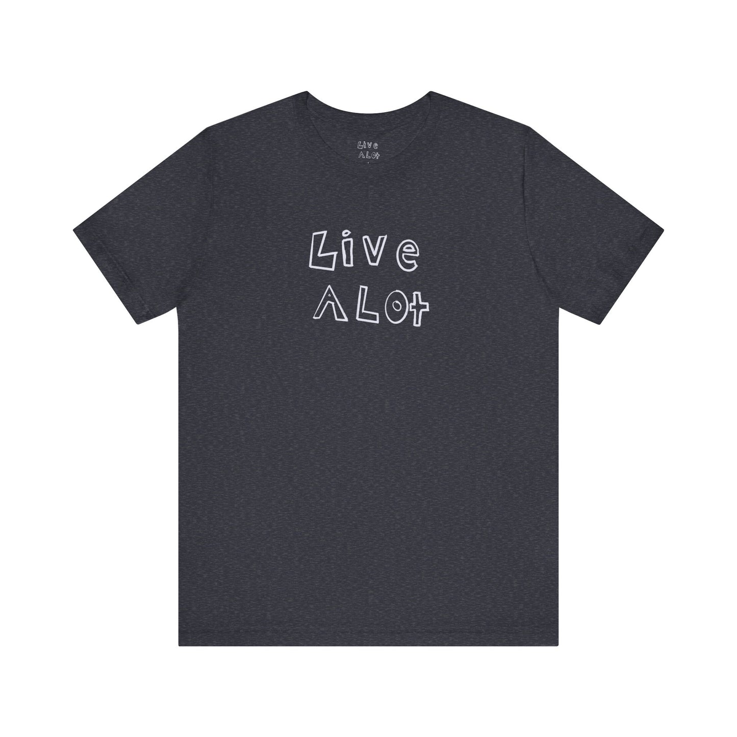 Live A Lot - Classic Jersey Tee (Multiple Color Options)
