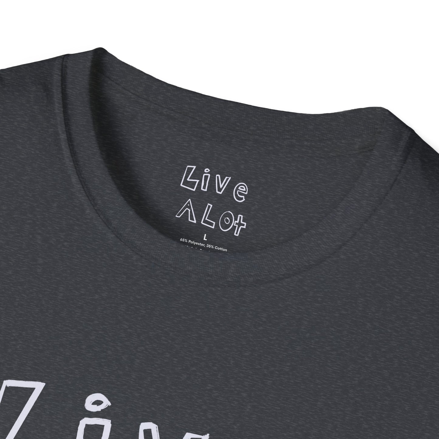 Live A Lot - Soft-Style Tee (Multiple Color Options)