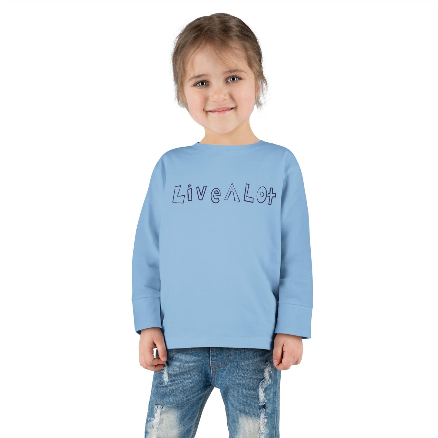 LIVE A LOT - Toddler Long Sleeve Tee – Big Comfort for Little Lives
