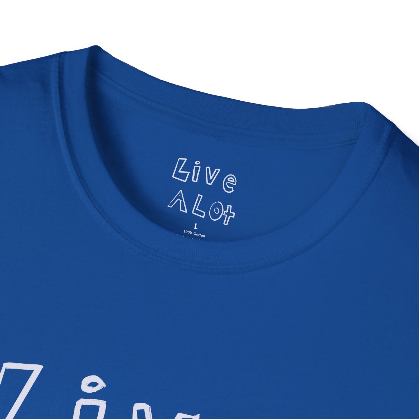 Live A Lot - Soft-Style Tee (Multiple Color Options)