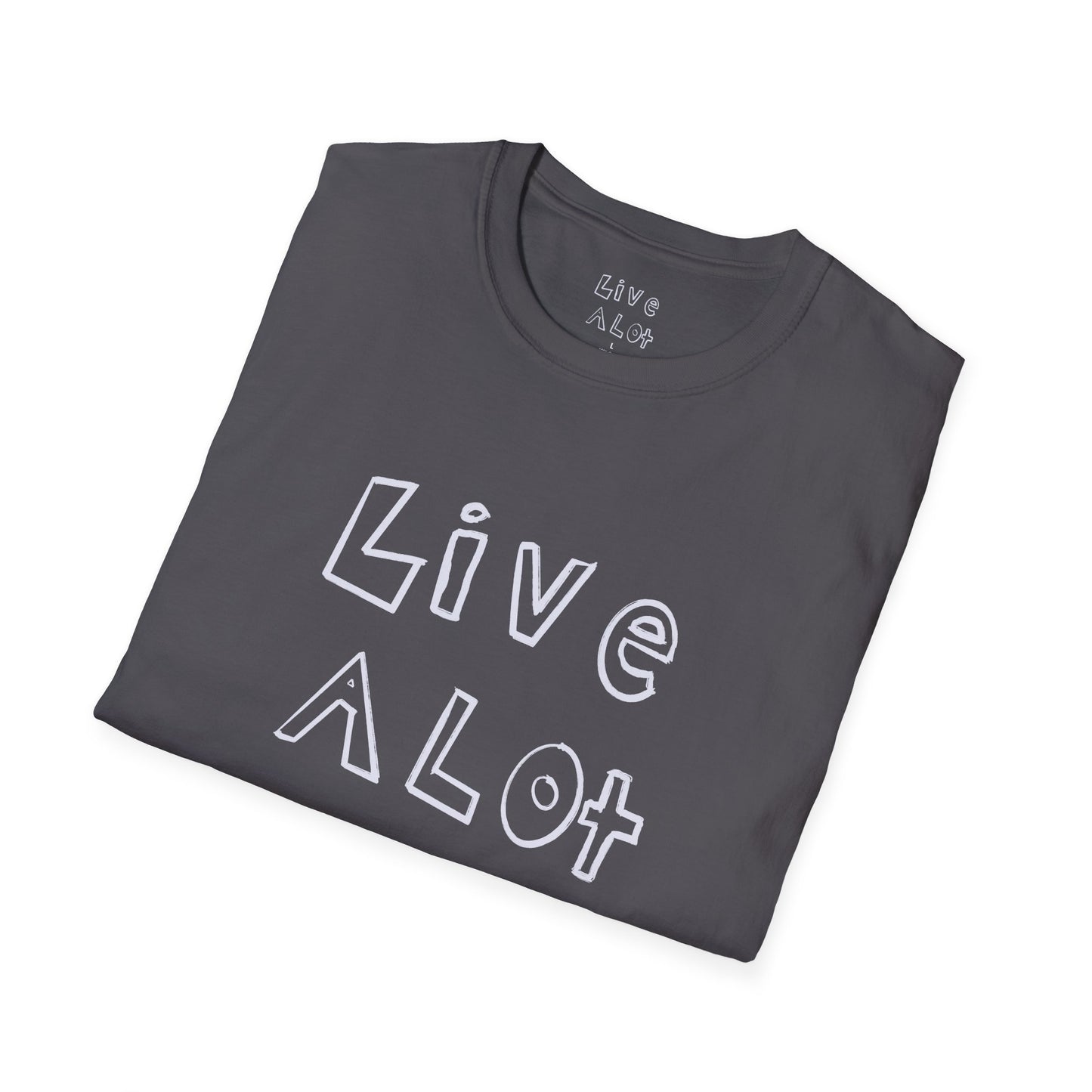 Live A Lot - Soft-Style Tee (Multiple Color Options)
