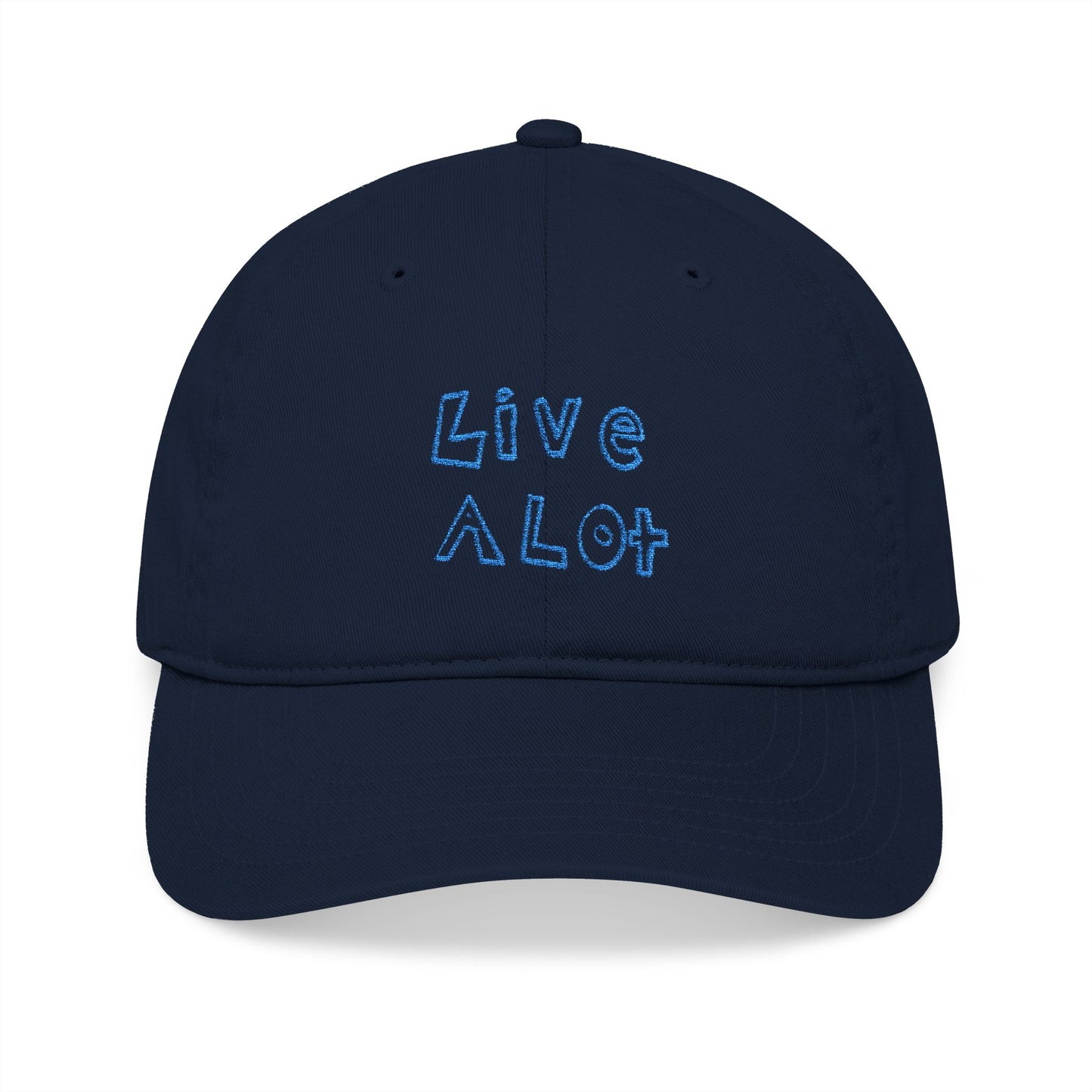 LIVE A LOT - Dad Cap – Bold Blue Embroidery (various color options)