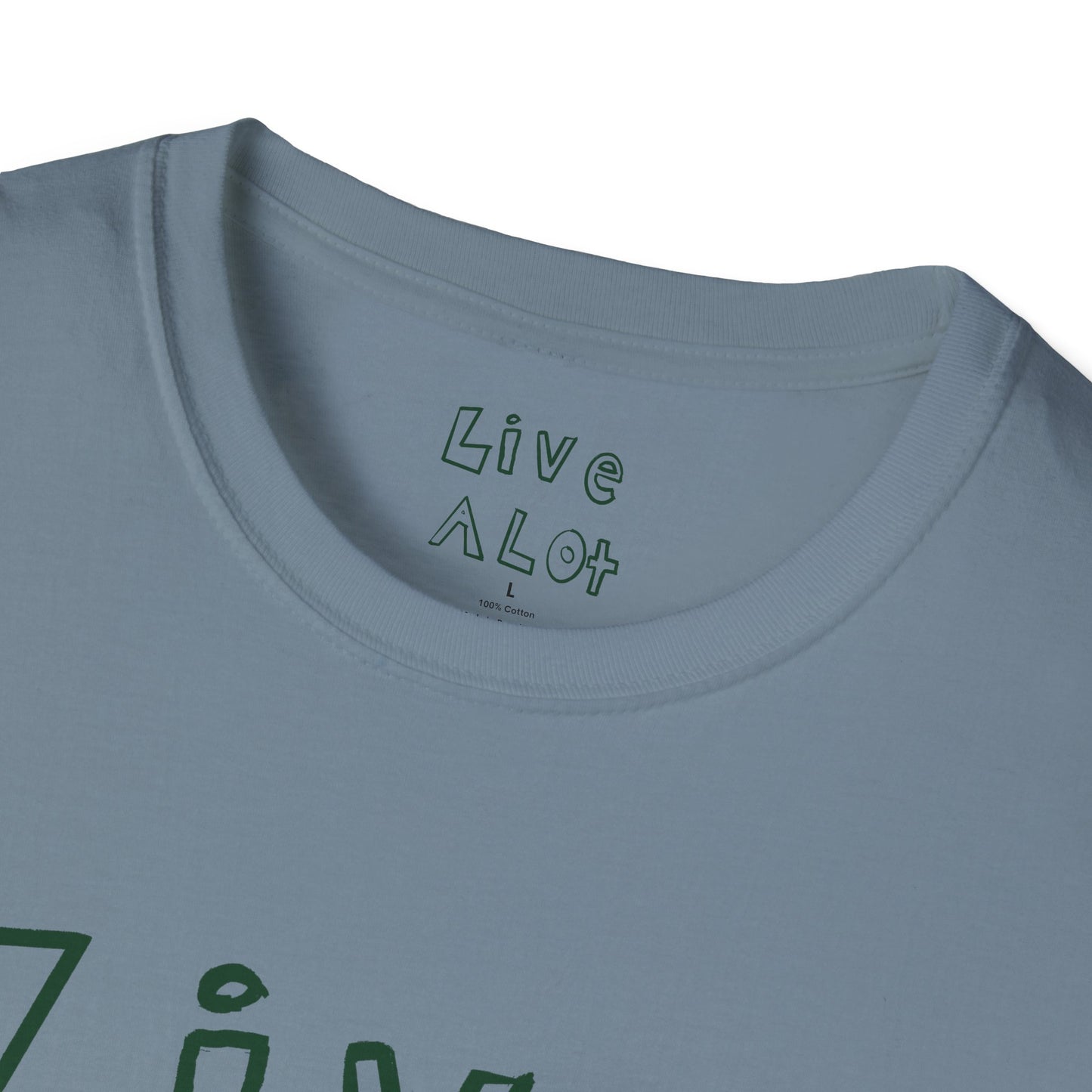 Live A Lot - Soft-Style Tee (Multiple Color Options)
