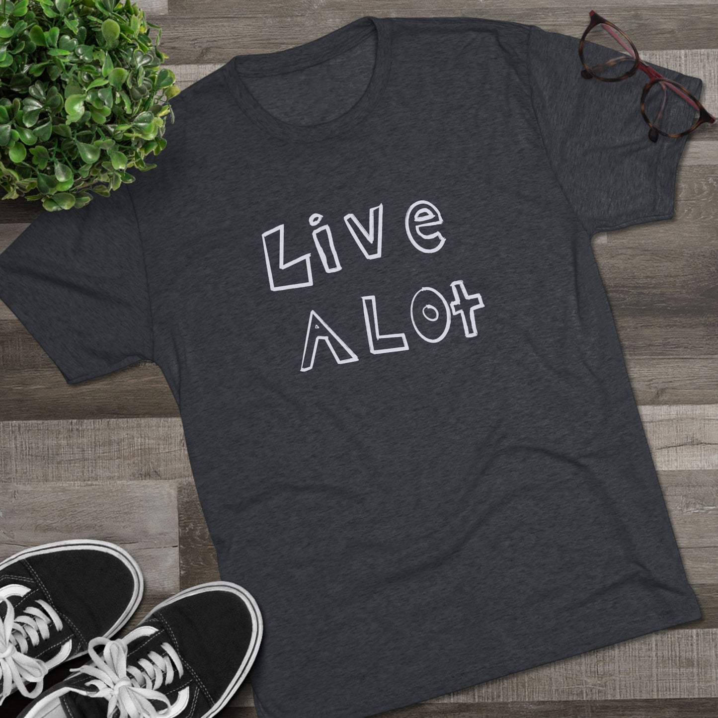 Live A Lot - Tri-Blend Tee (Multiple Color Options)