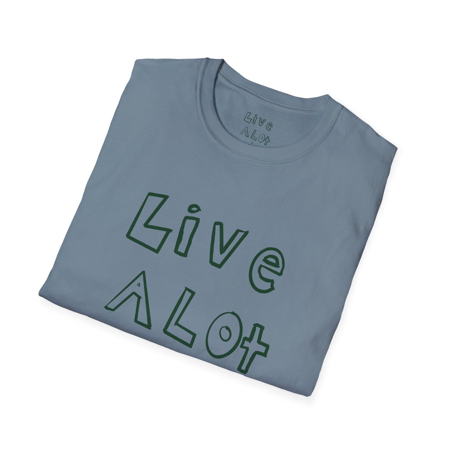 Live A Lot - Soft-Style Tee (Multiple Color Options)