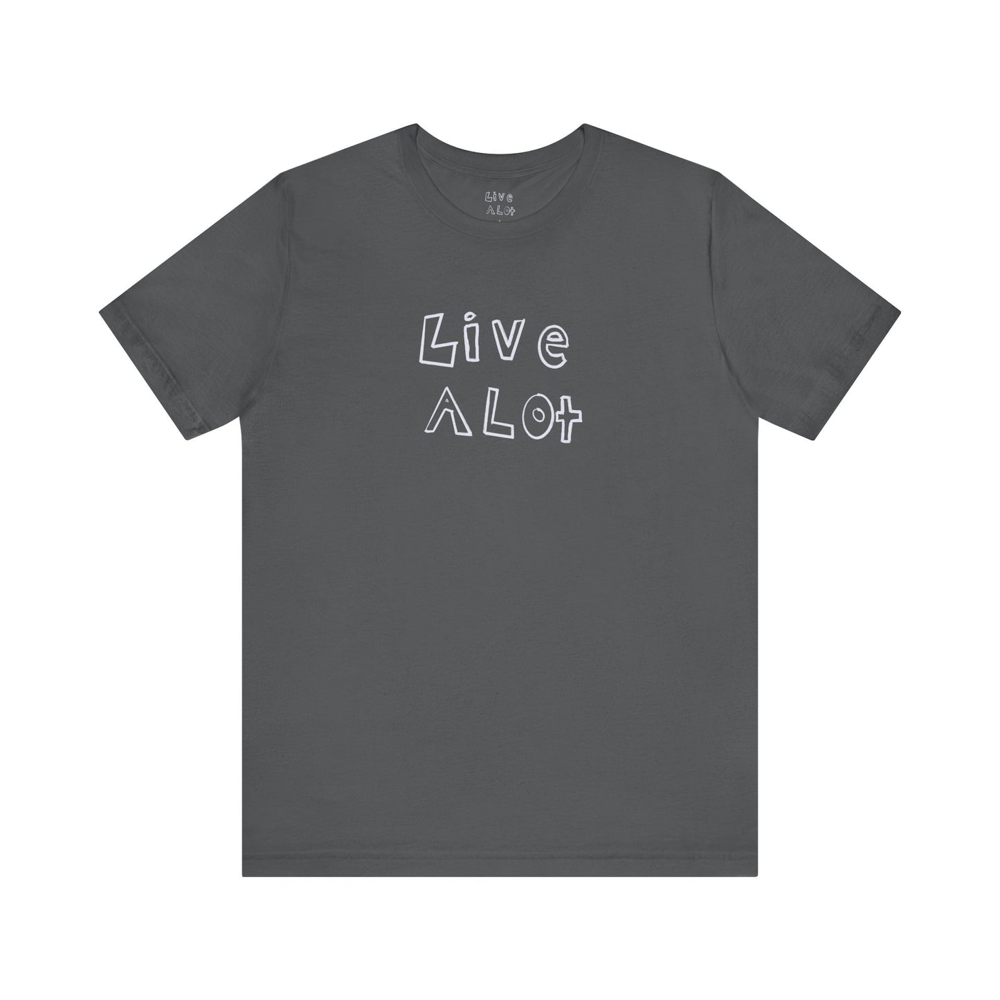 Live A Lot - Classic Jersey Tee (Multiple Color Options)