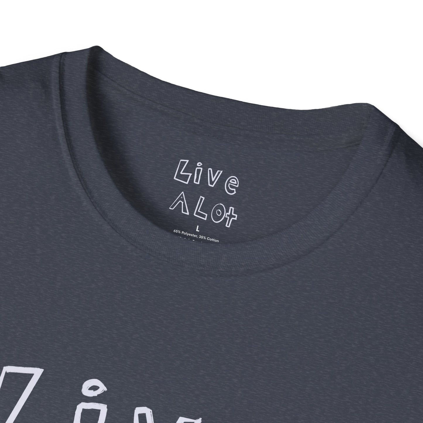 Live A Lot - Soft-Style Tee (Multiple Color Options)