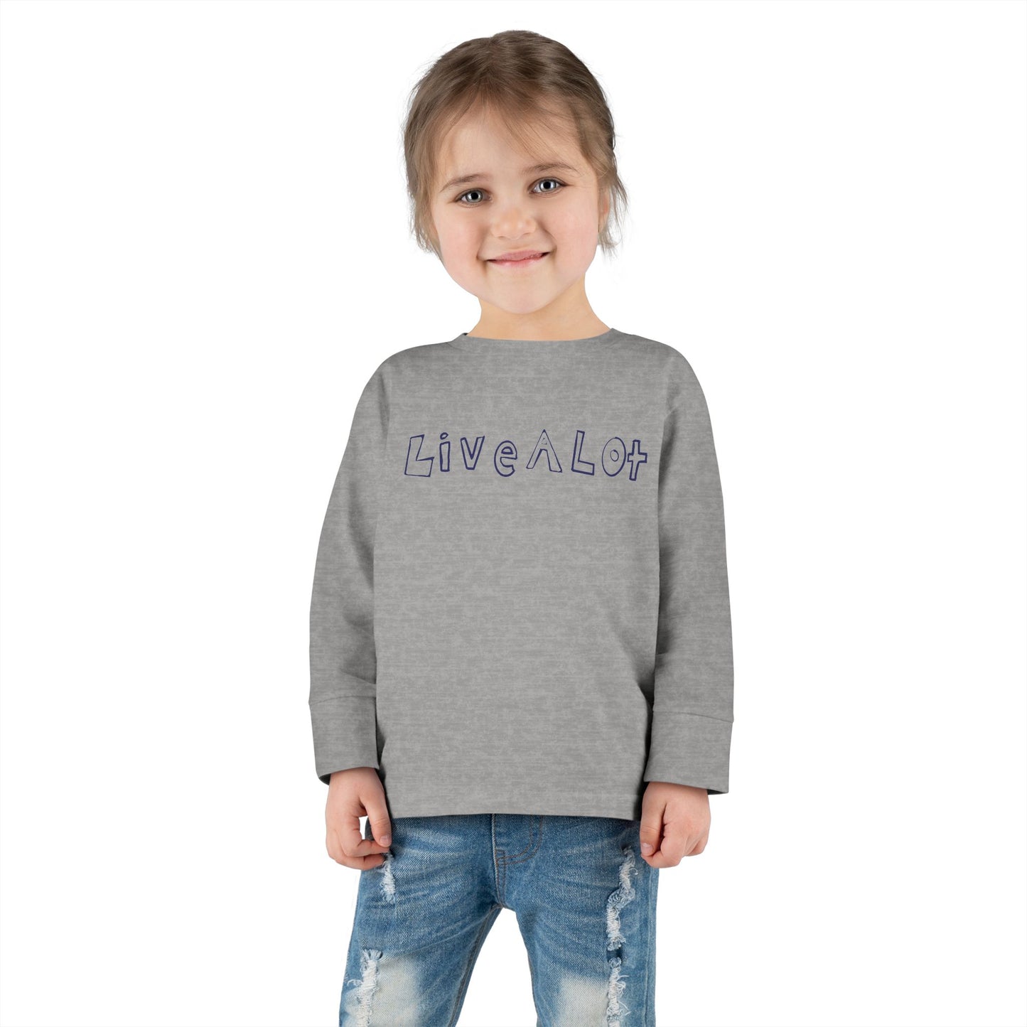 LIVE A LOT - Toddler Long Sleeve Tee – Big Comfort for Little Lives
