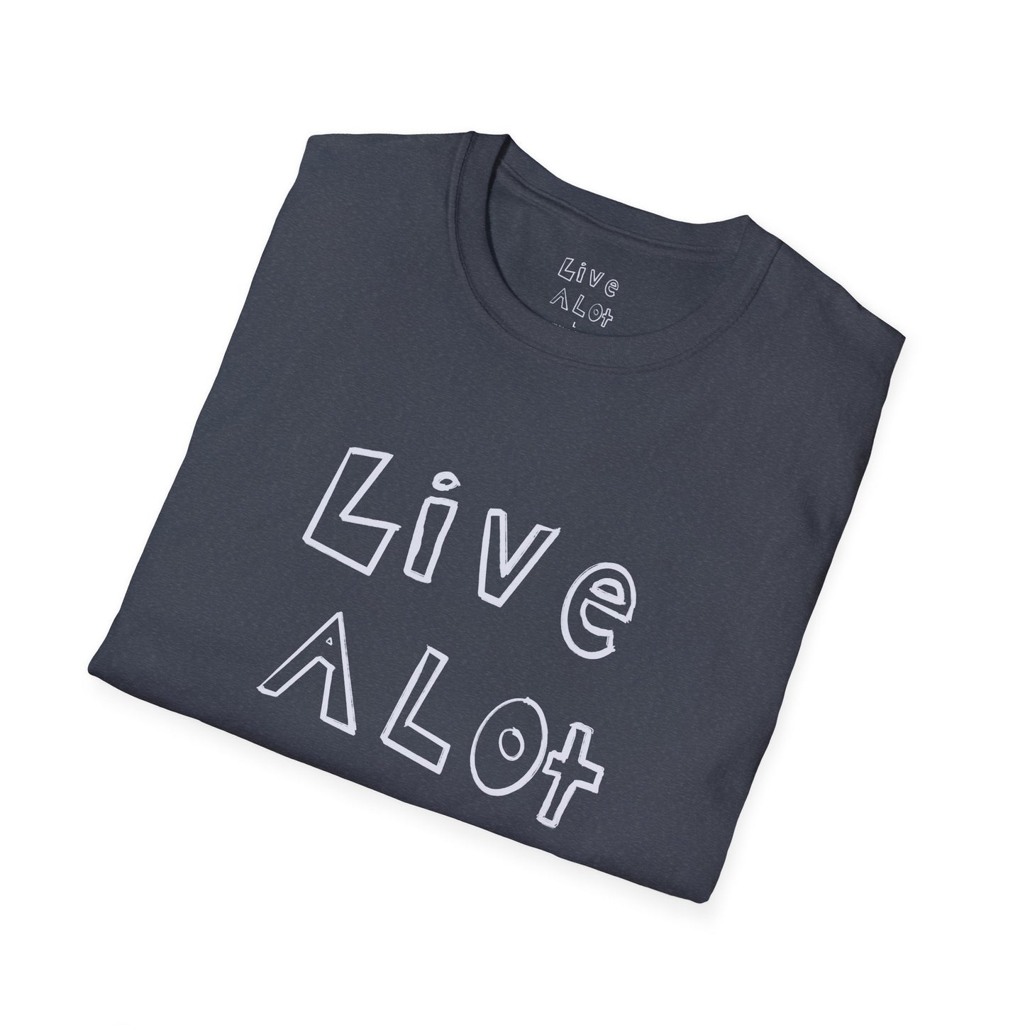 Live A Lot - Soft-Style Tee (Multiple Color Options)