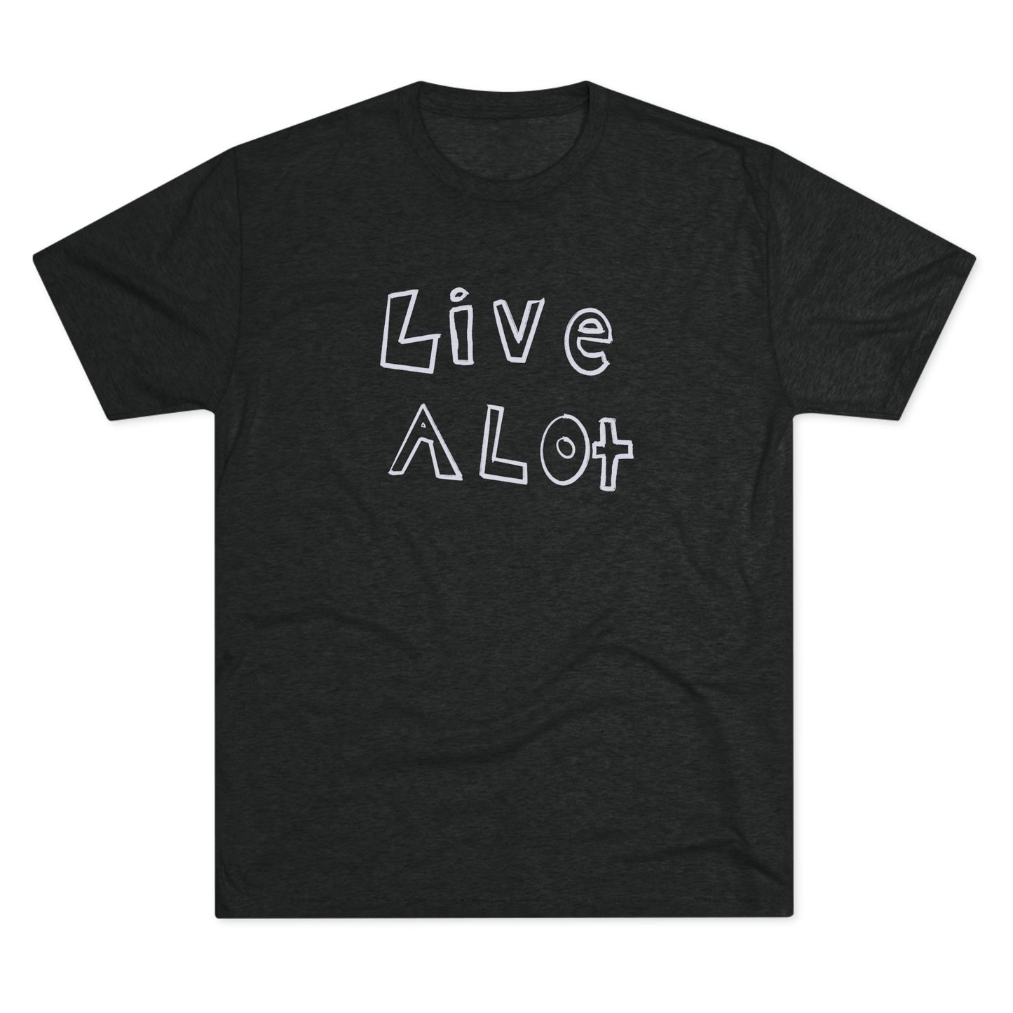 Live A Lot - Tri-Blend Tee (Multiple Color Options)