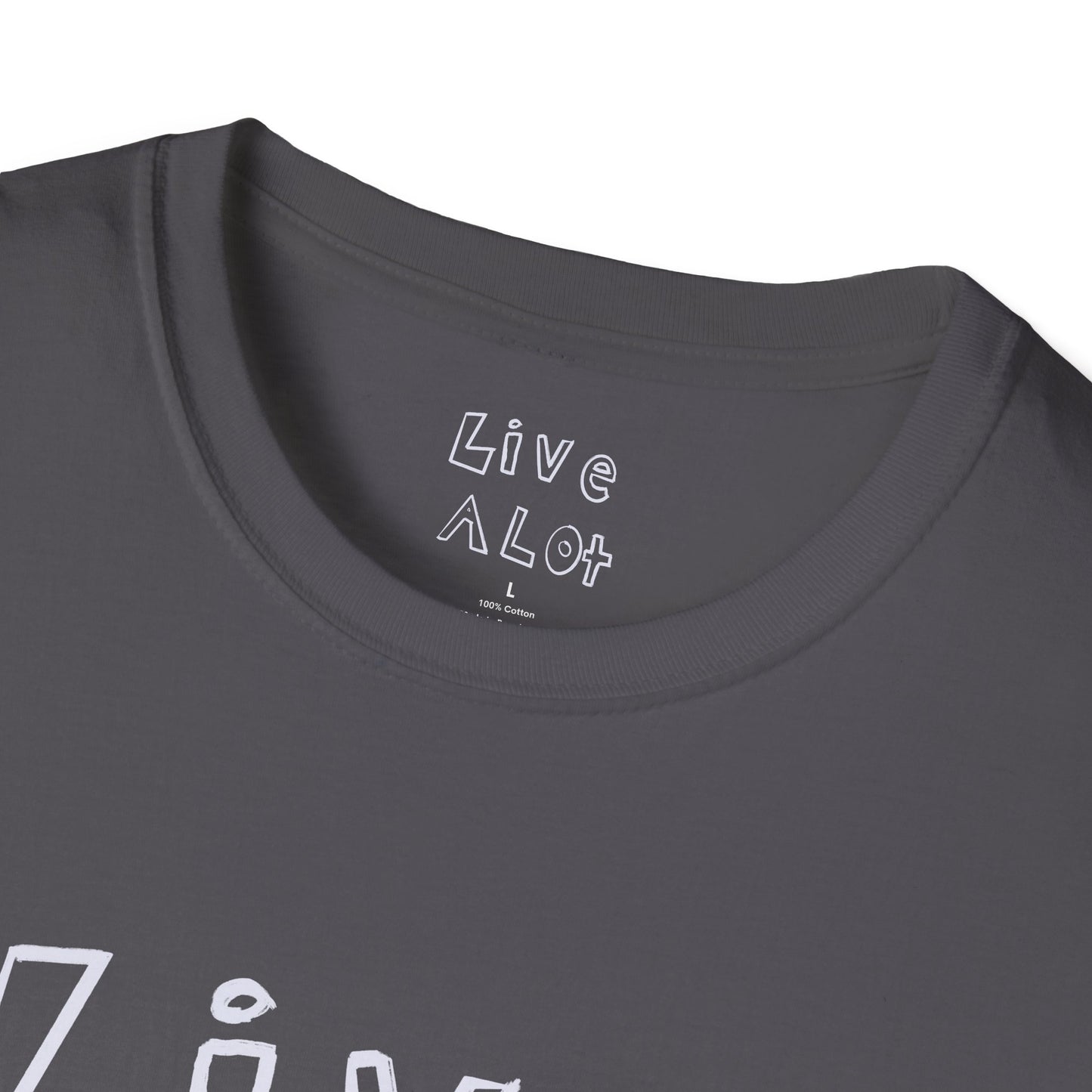 Live A Lot - Soft-Style Tee (Multiple Color Options)