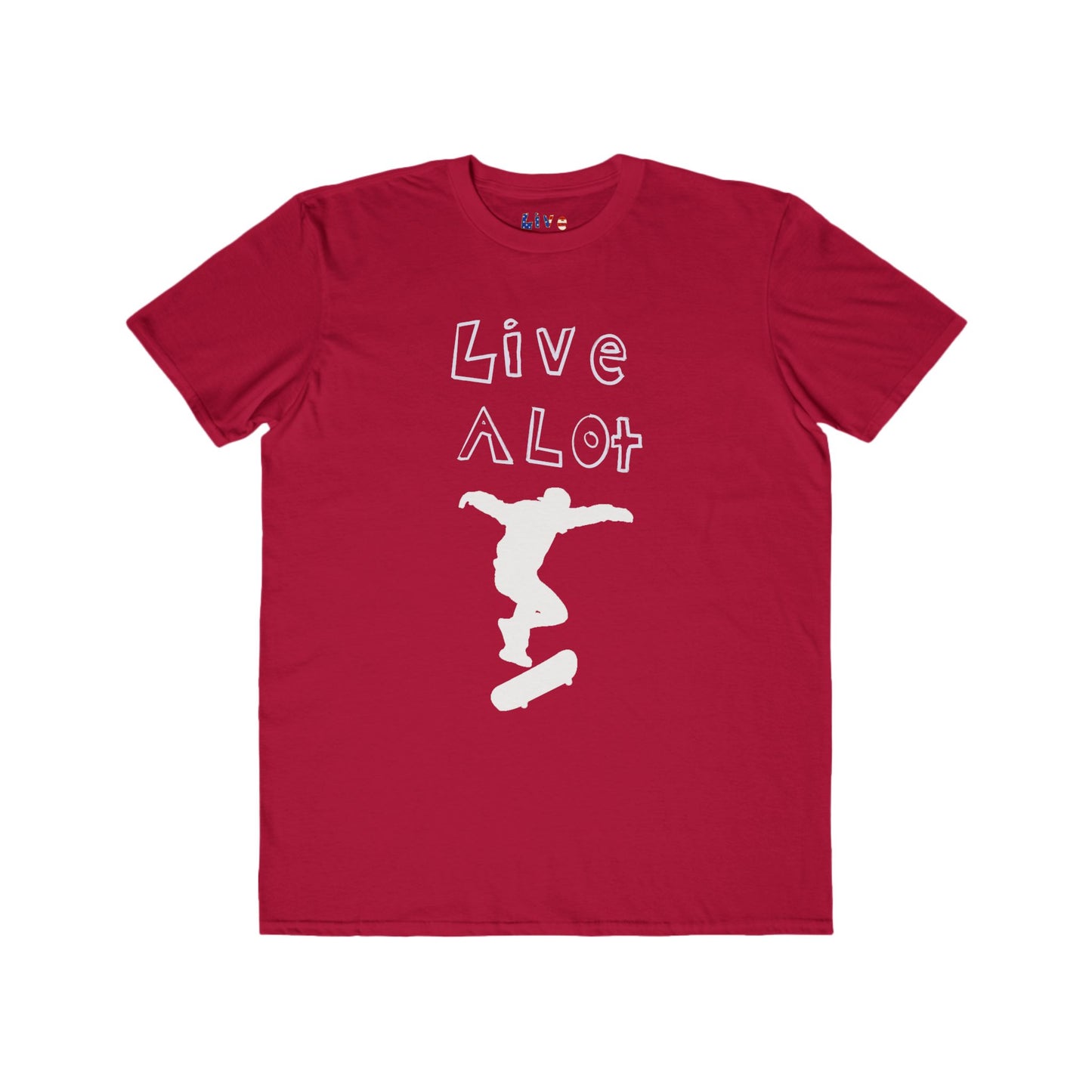 Live A Lot - Classic Cotton Tee — Skateboard Edition (Multiple Color Options)