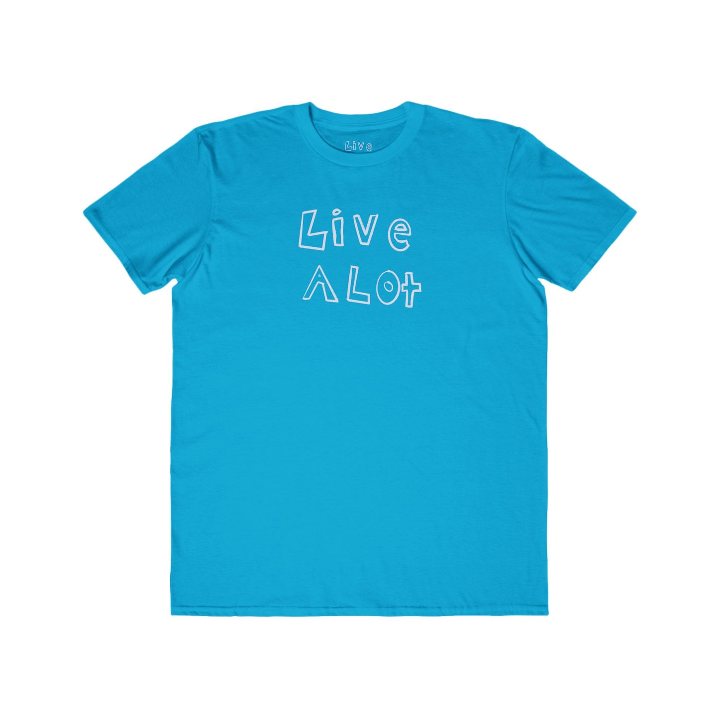 Live A Lot - Modern Cotton Tee (Multiple Color Options)
