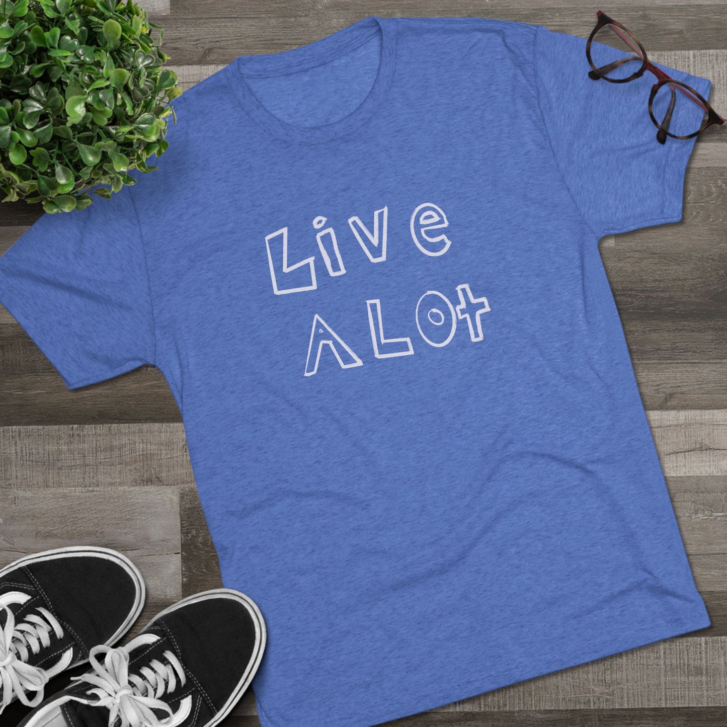 Live A Lot - Tri-Blend Tee (Multiple Color Options)