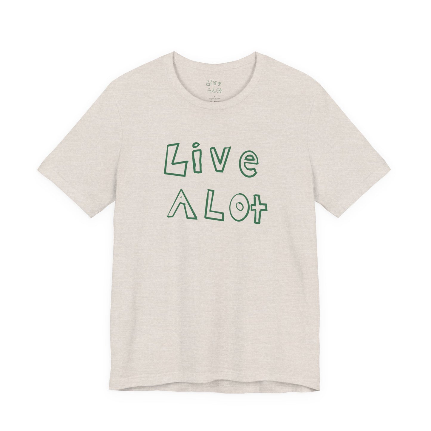 Live A Lot - Unisex Jersey Tee (Multiple Color Options)
