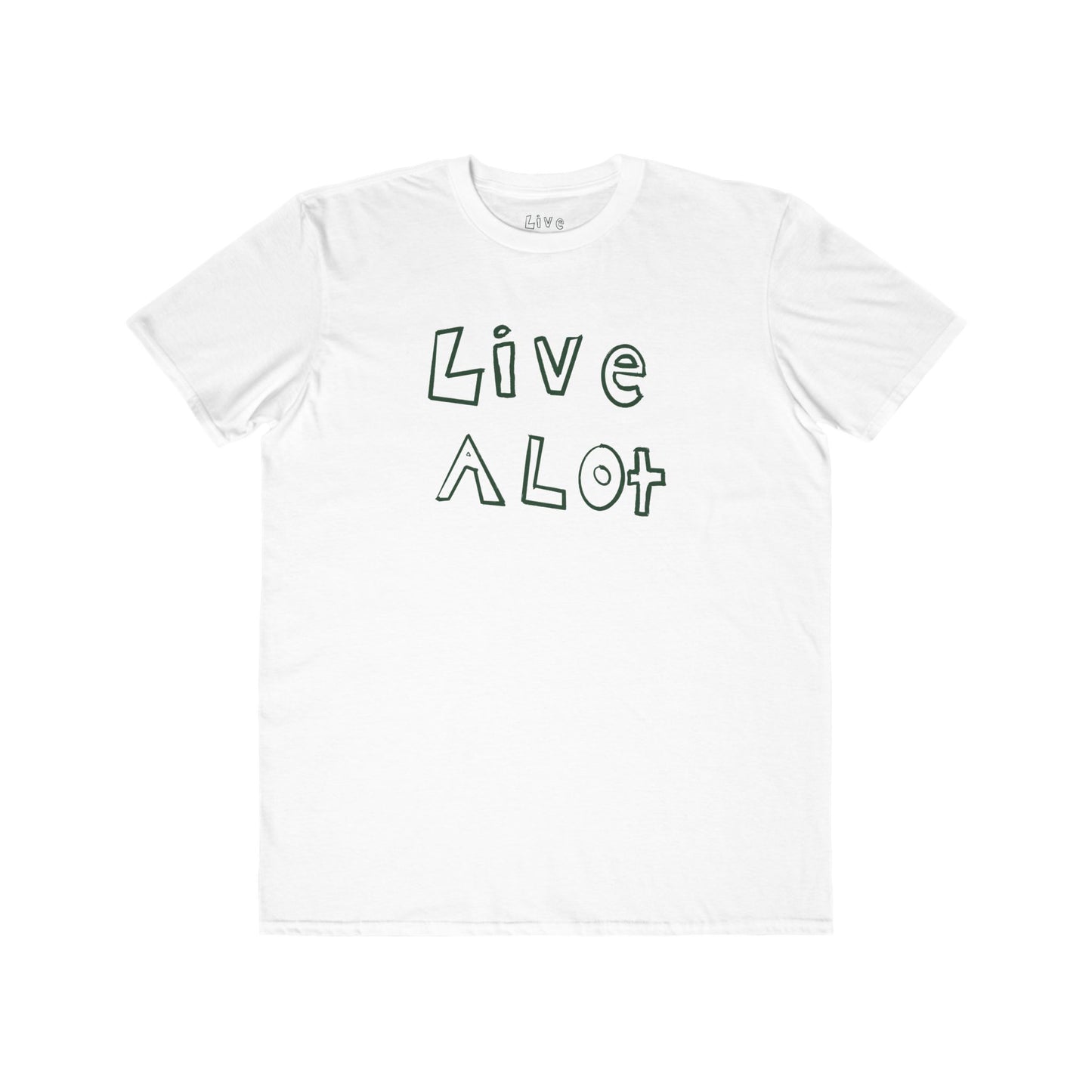 Live A Lot - Classic Cotton Tee (Multiple Color Options)
