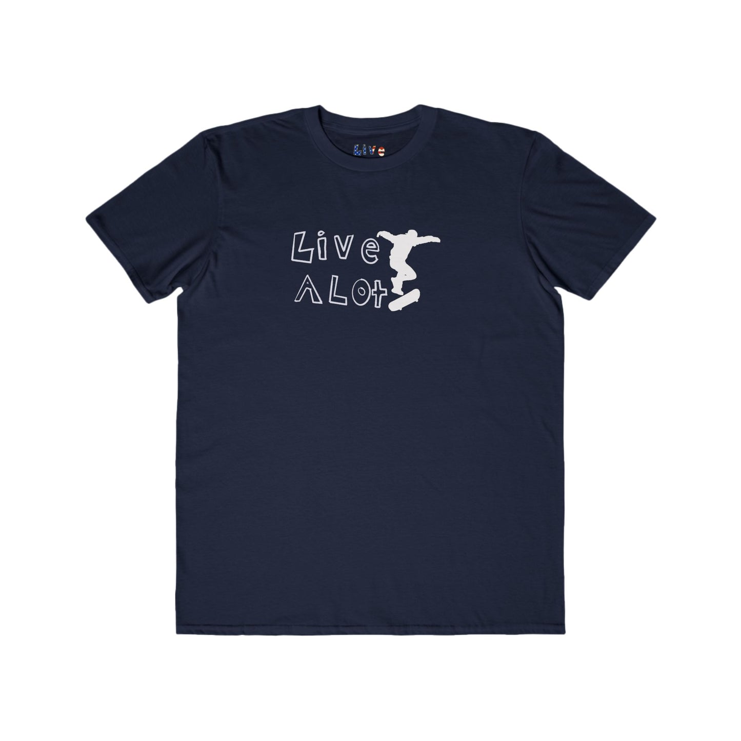 Live A Lot - Classic Cotton Tee — Skateboard Edition (Multiple Color Options)