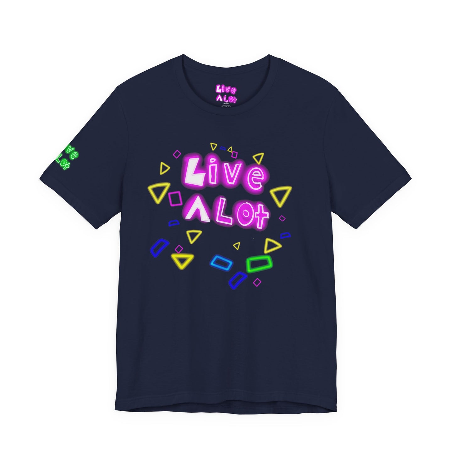LIVE A LOT TEE - NEON EDITION