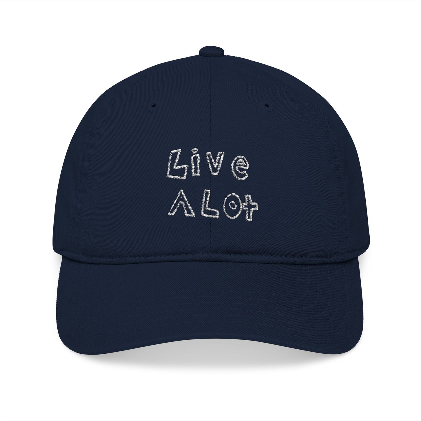 LIVE A LOT – Dad Cap (White Embroidery - Multiple Color Options)