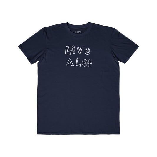 Live A Lot - Modern Cotton Tee (Multiple Color Options)