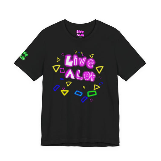 LIVE A LOT TEE - NEON EDITION