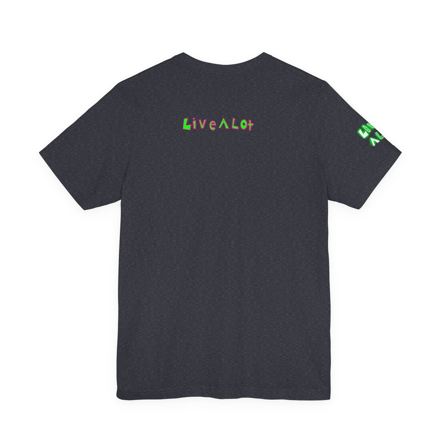 LIVE A LOT TEE - NEON EDITION