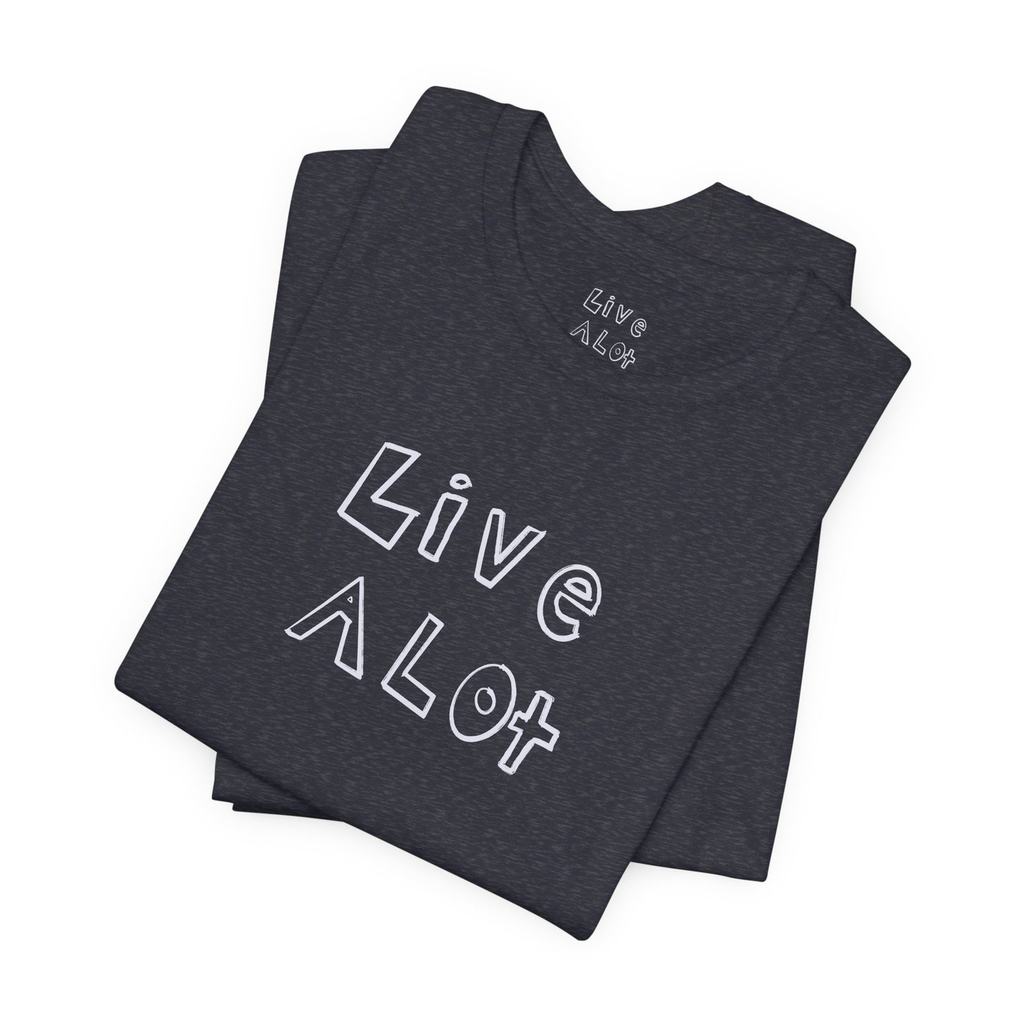 Live A Lot - Classic Jersey Tee (Multiple Color Options)