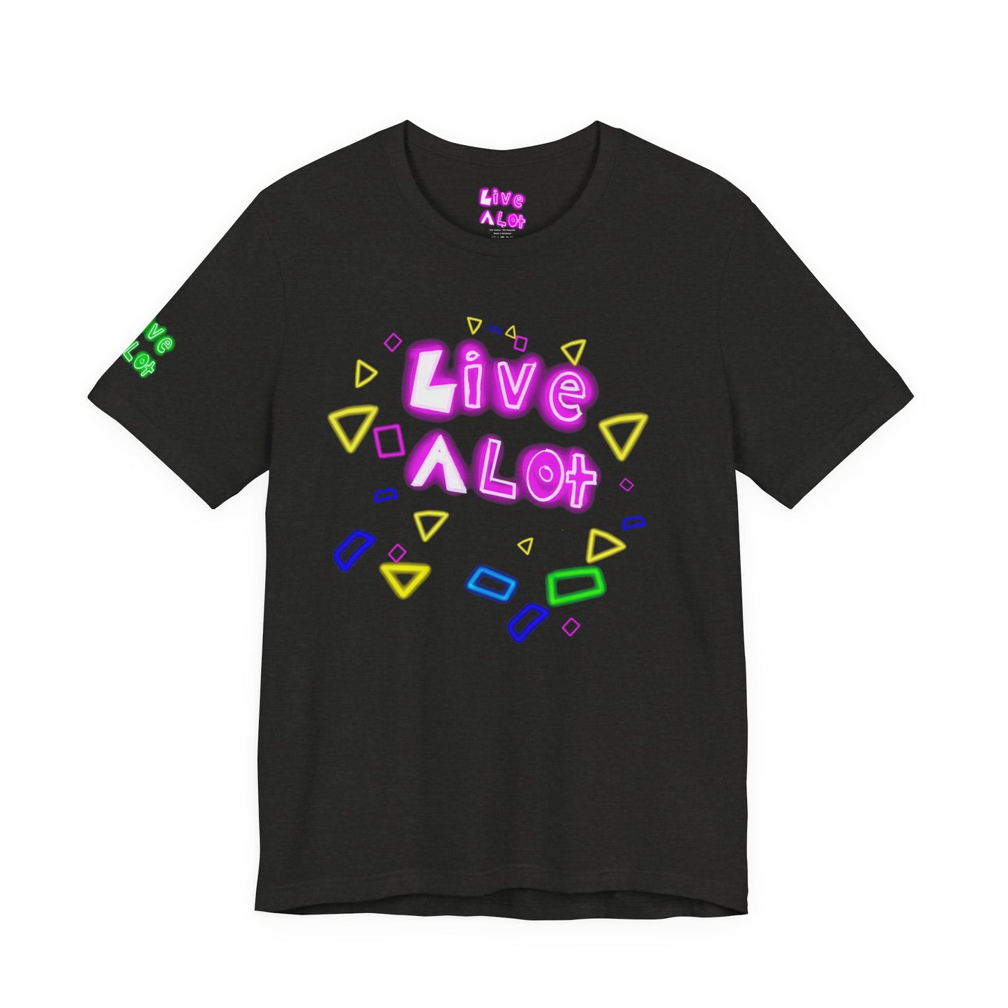 LIVE A LOT TEE - NEON EDITION