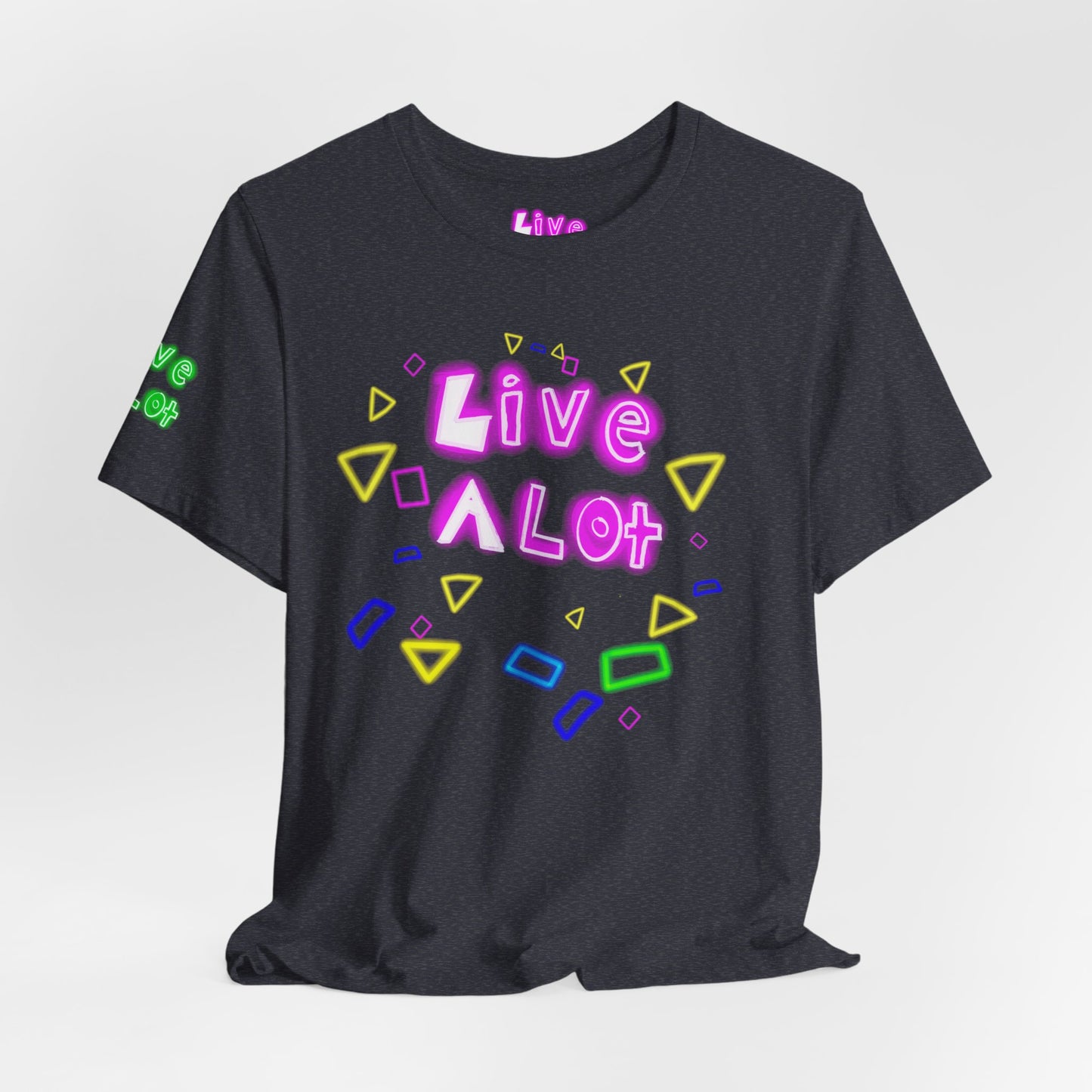 LIVE A LOT TEE - NEON EDITION