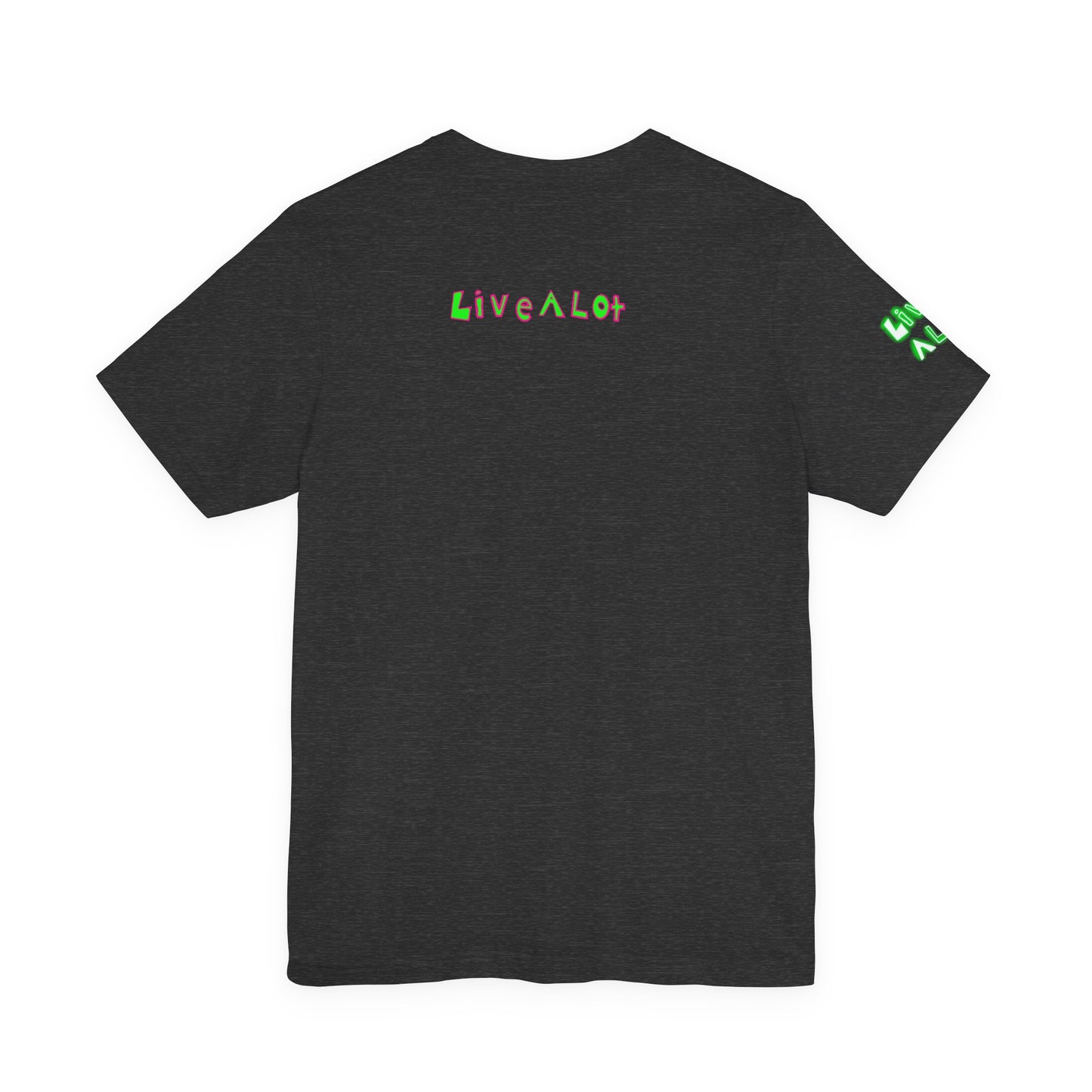 LIVE A LOT TEE - NEON EDITION