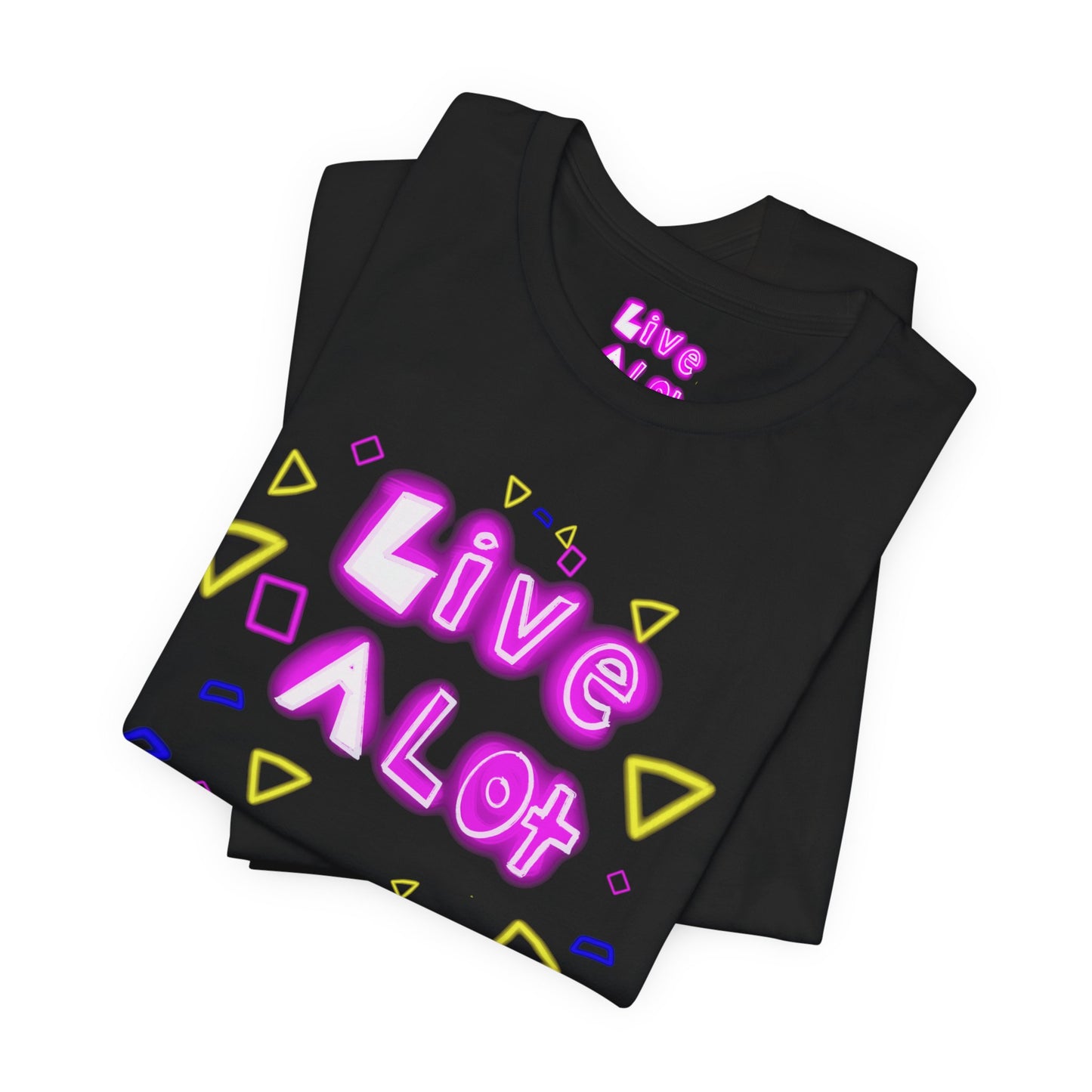 LIVE A LOT TEE - NEON EDITION