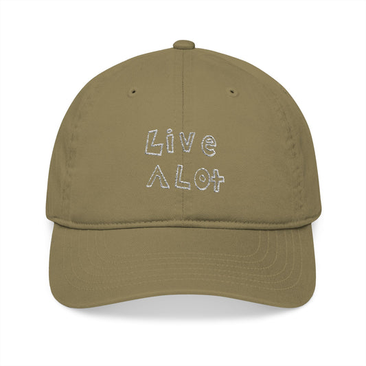 LIVE A LOT – Dad Cap (White Embroidery - Multiple Color Options)