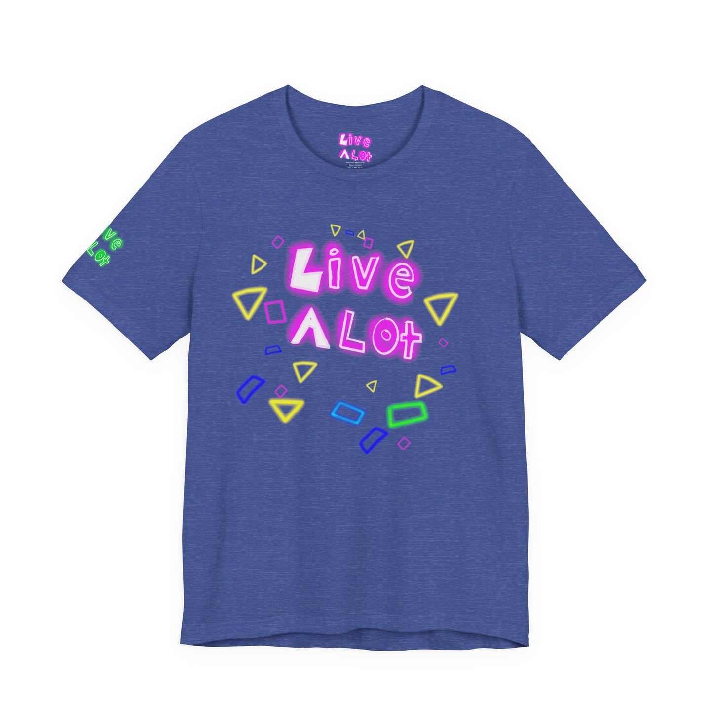 LIVE A LOT TEE - NEON EDITION