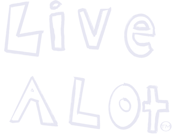 Live A Lot